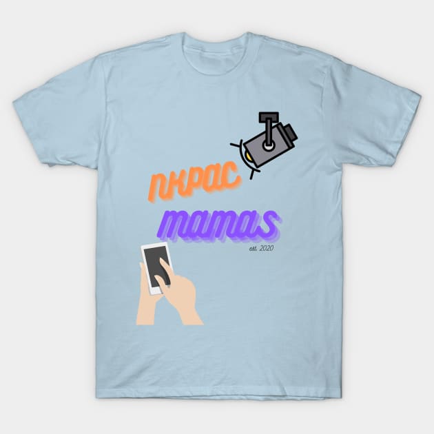 NKPAC Mamas T-Shirt by PorchProductions